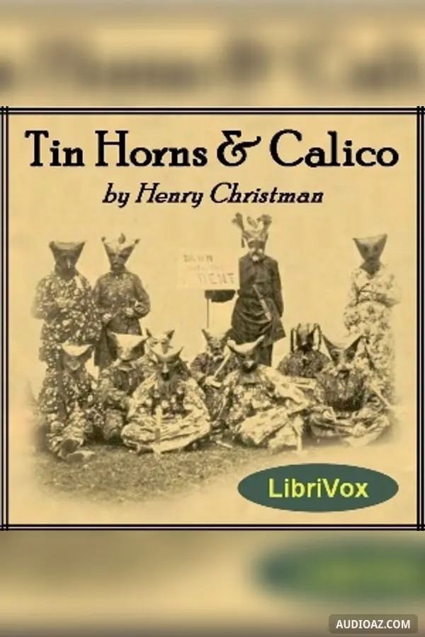 Tin Horns and Calico