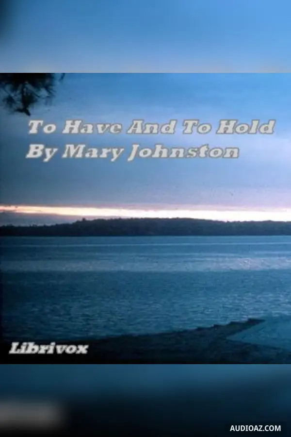 To Have And To Hold