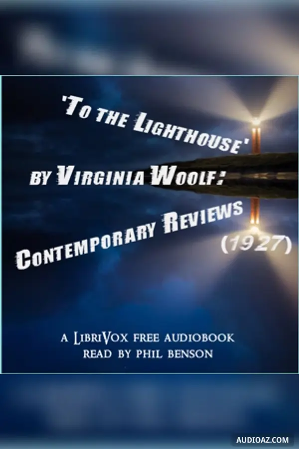 'To the Lighthouse' by Virginia Woolf: Contemporary Reviews (1927)