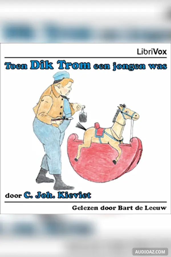 Toen Dik Trom een Jongen was