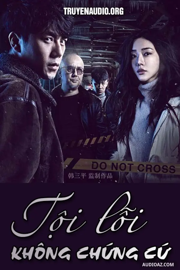 Tội Lỗi Không Chứng Cứ - Truyện Trinh Thám, Hình Sự