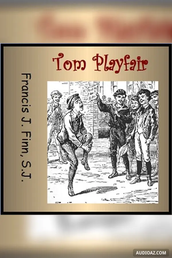 Tom Playfair; or Making a Start
