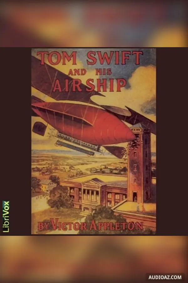 Tom Swift and his Airship