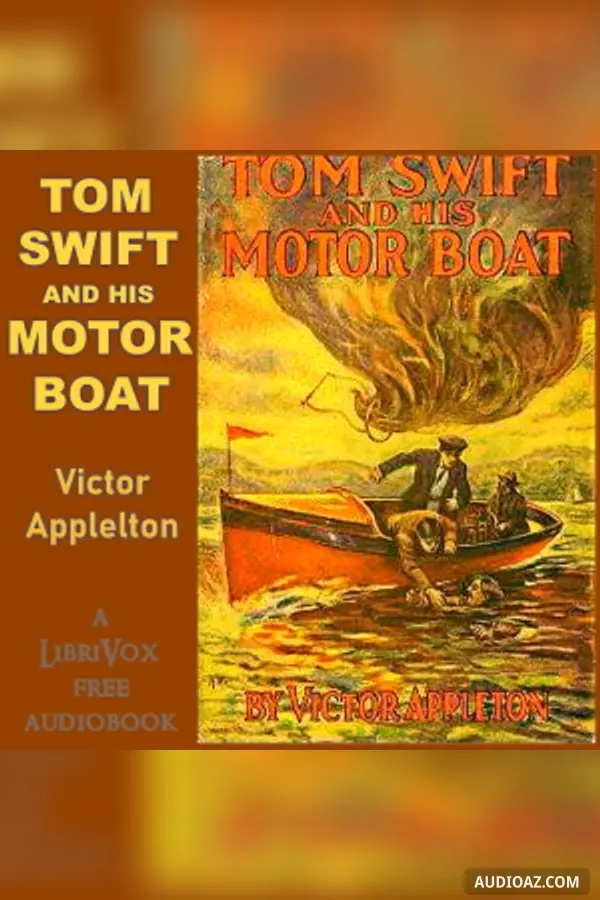Tom Swift and His Motor-Boat
