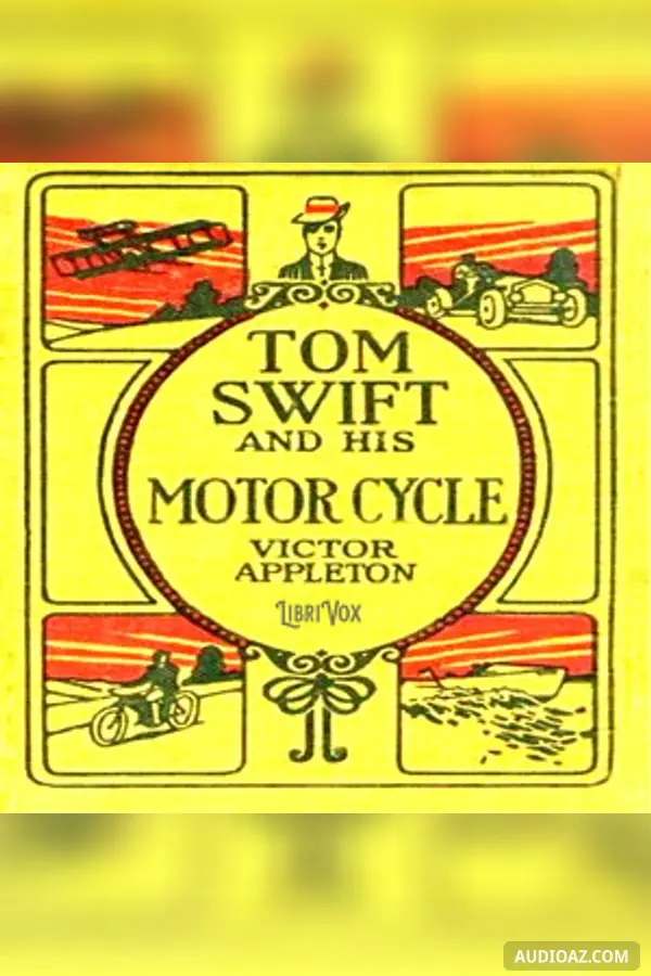 Tom Swift and His Motorcycle
