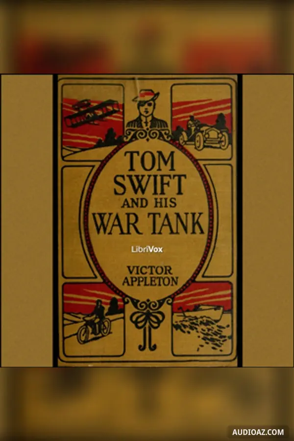 Tom Swift and His War Tank