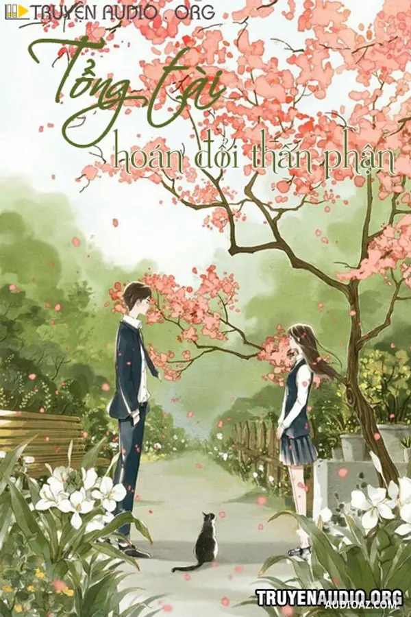 Tồng Tài Hoán Đổi Thân Phận