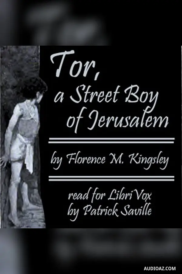 Tor, A Street Boy of Jerusalem