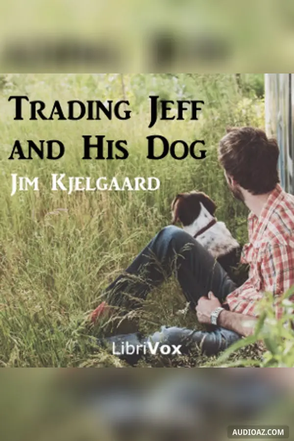 Trading Jeff and His Dog