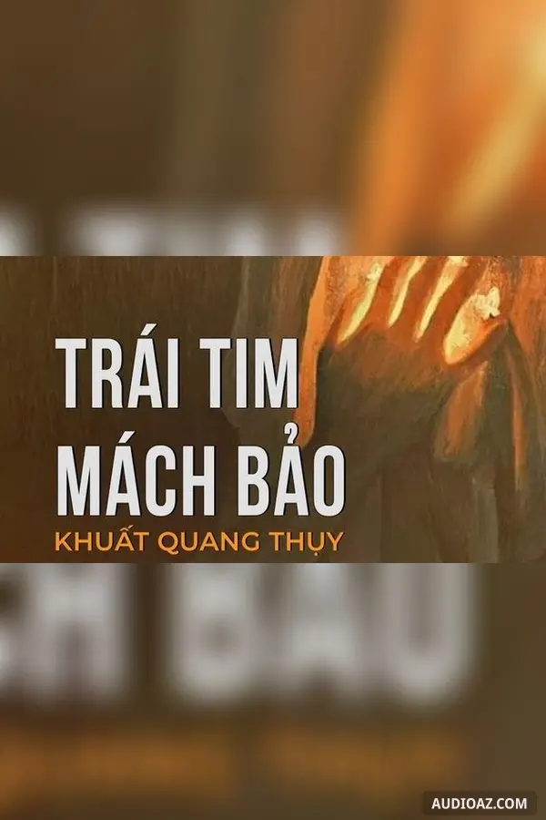 Trái tim mách bảo - Khuất Quang Thụy