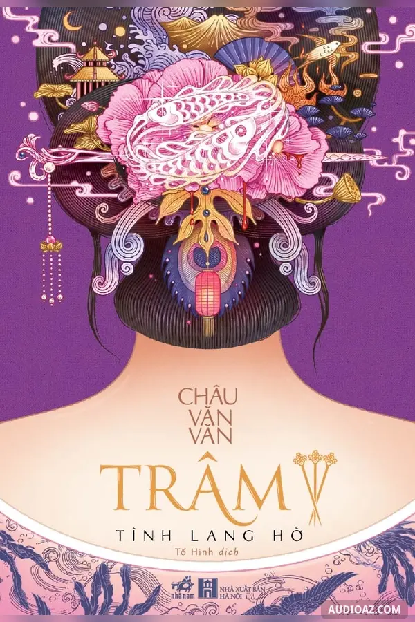 Trâm 3 - Tình Lang Hờ