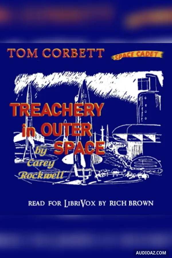 Treachery in Outer Space