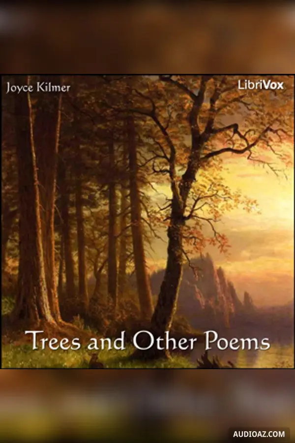 Trees and Other Poems