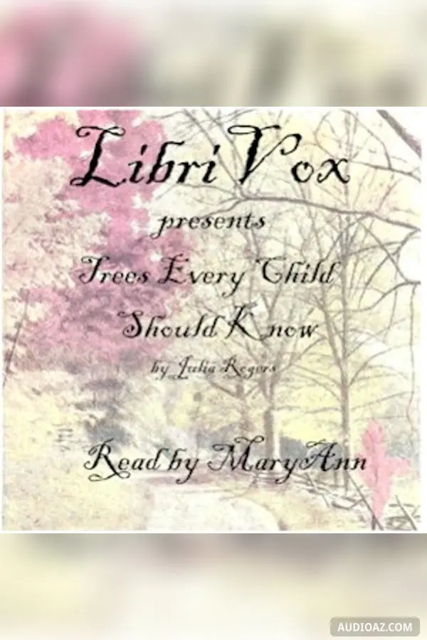 Trees Every Child Should Know