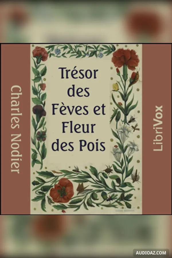 Trésor des Fèves et Fleur des Pois