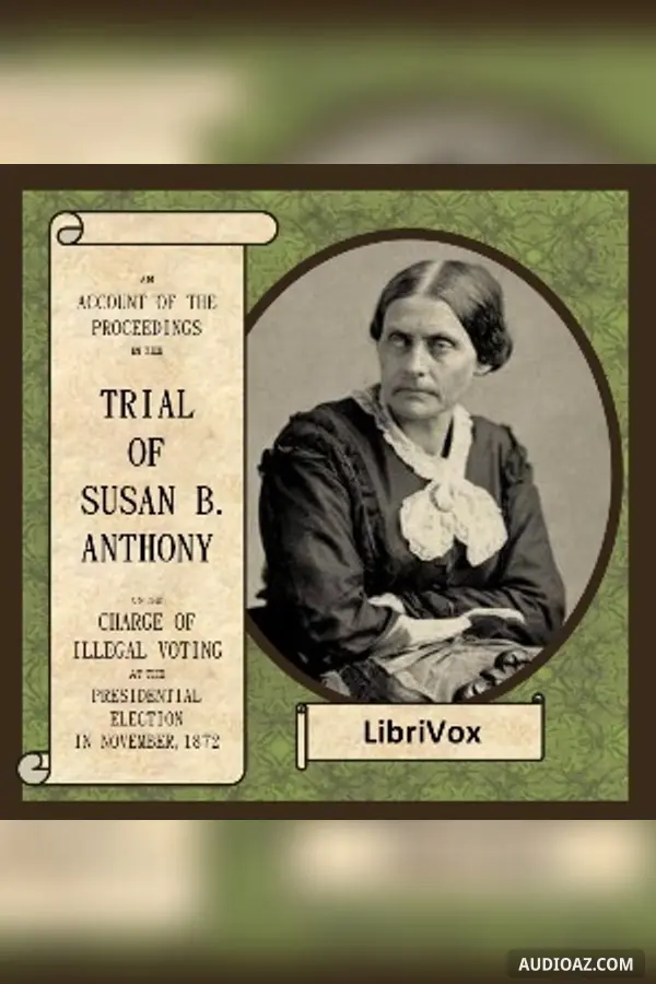 Trial of Susan B. Anthony