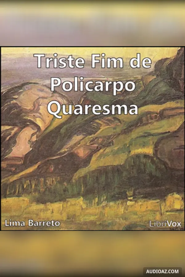 Triste Fim de Policarpo Quaresma