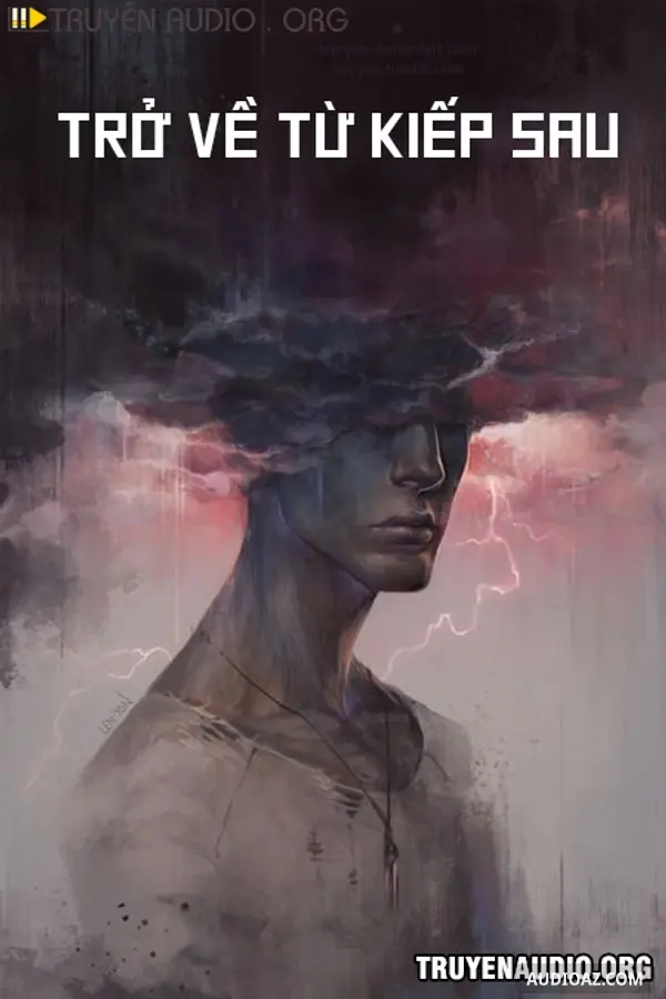 Trở Về Từ Kiếp Sau
