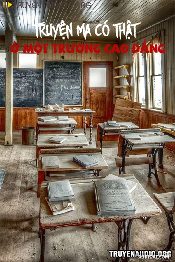 Truyện Ma Có Thật Ở Một Trường Cao Đẳng