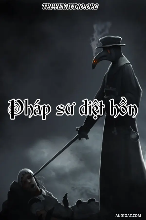 Truyện Ma Pháp Sư Diệt Hồn