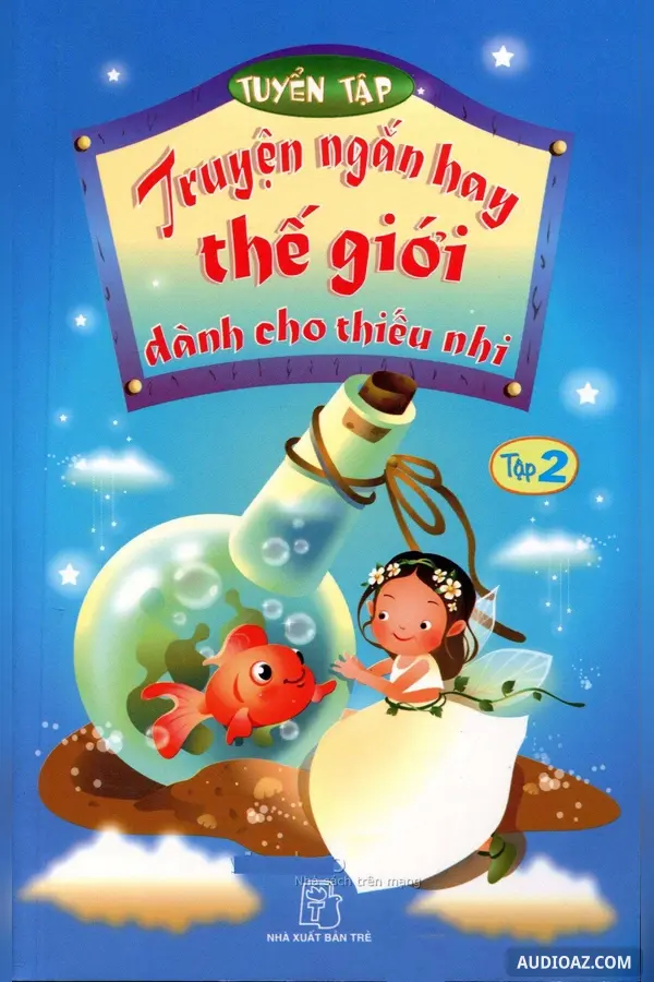 Truyện ngắn hay thế giới dành cho thiếu nhi tập 2