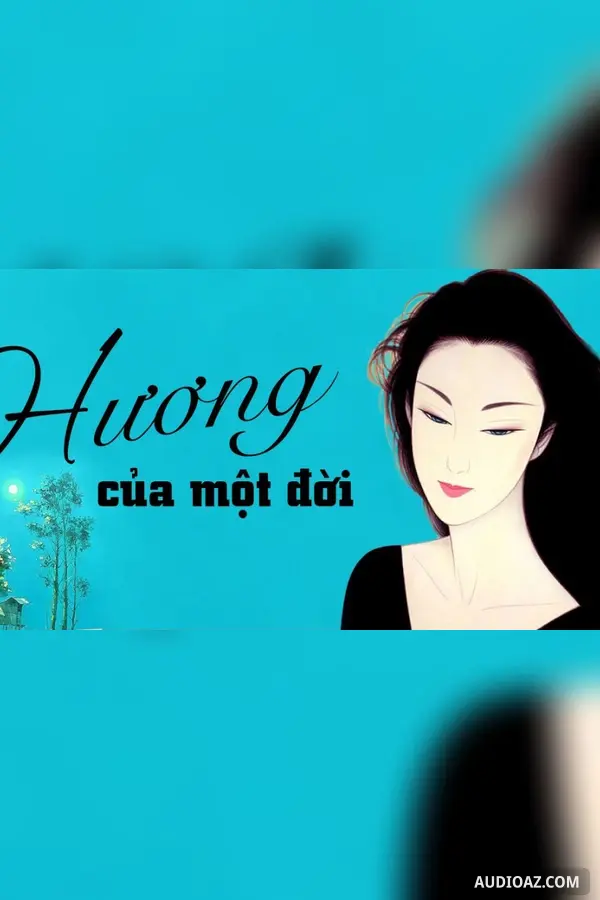 Hương của một đời