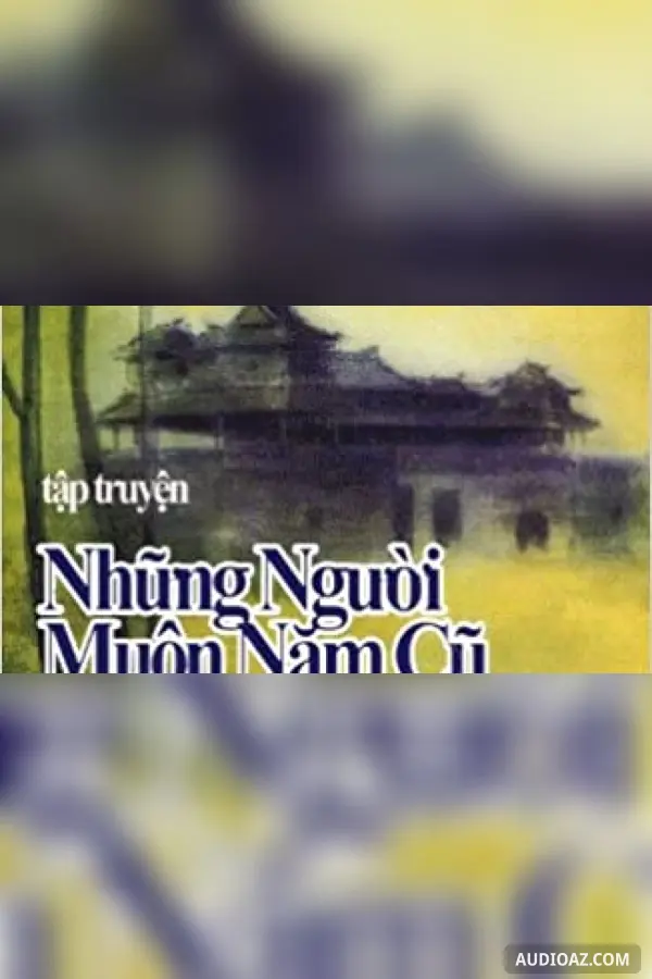 Người muôn năm cũ