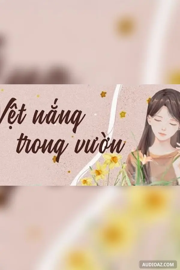 Vệt nắng trong vườn