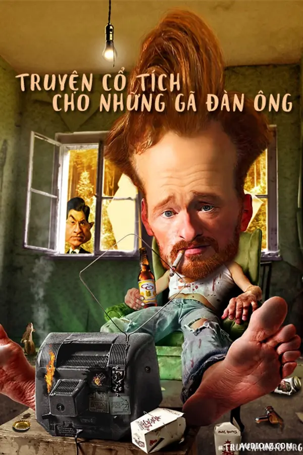 Truyện Tâm Lý Xã Hội - Cổ Tích Cho Những Gã Đàn Ông