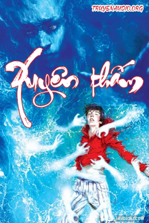 Truyện Trinh Thám Kinh Dị Xuyên Thấm