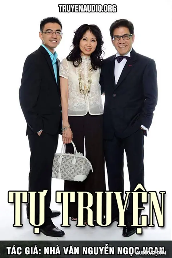 Tự Truyện - Nguyễn Ngọc Ngạn