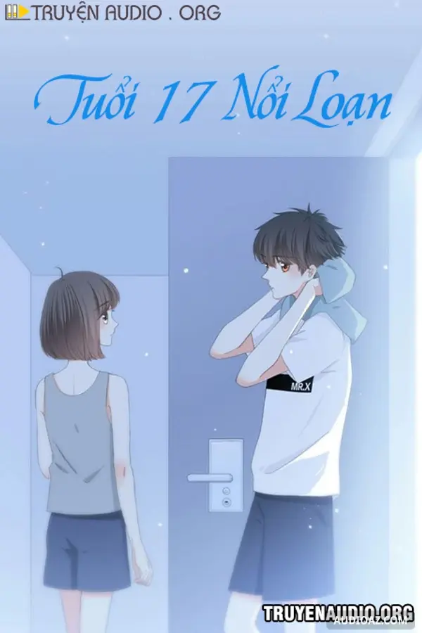 Tuổi 17 Nổi Loạn