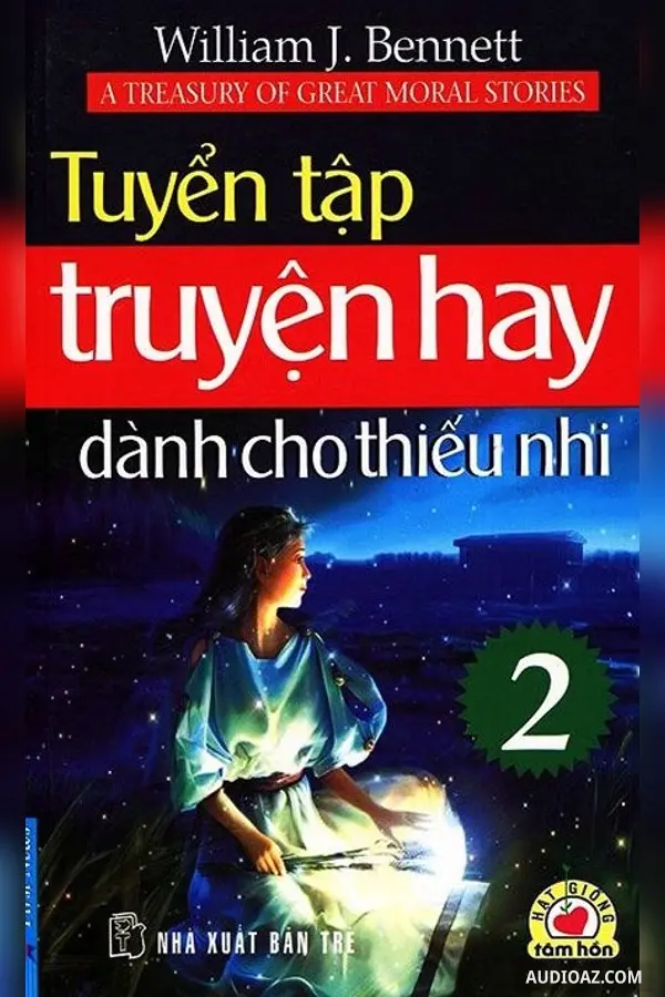 Tuyển tập truyện hay dành cho thiếu nhi tập 2