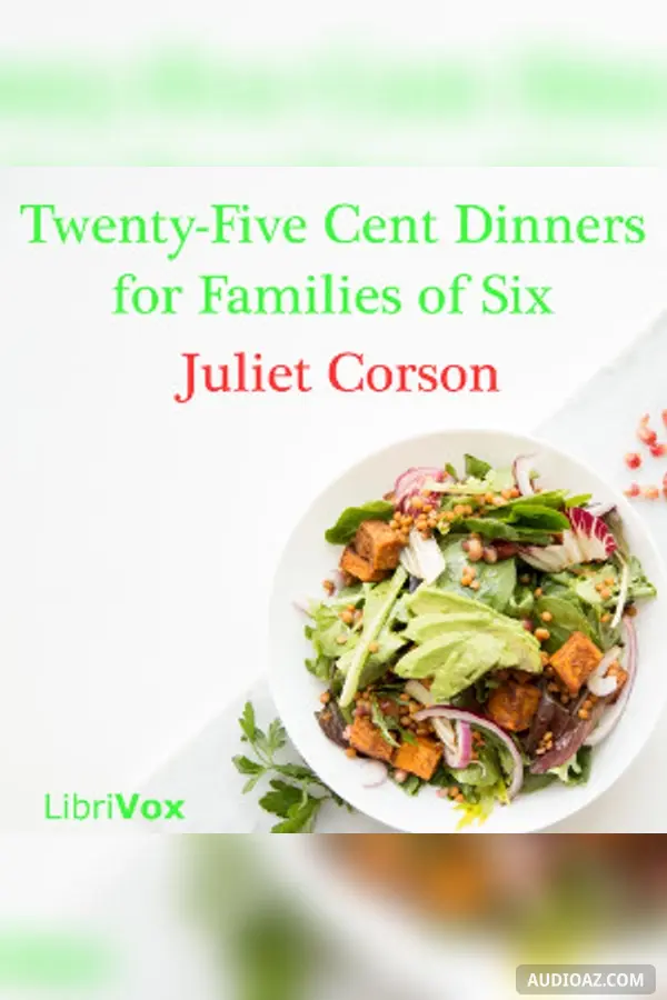 Twenty-Five Cent Dinners for Families of Six