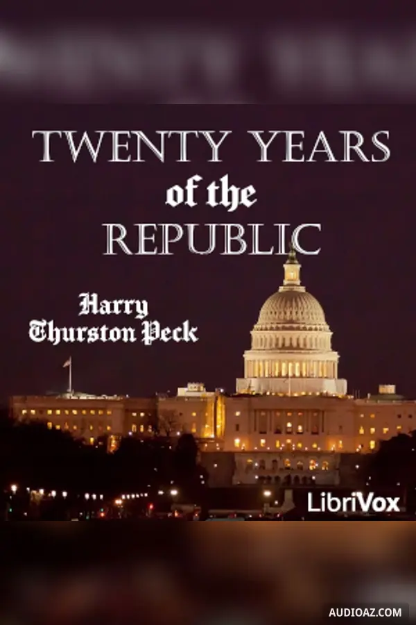 Twenty Years of the Republic 1885-1905