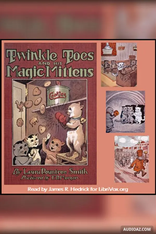 Twinkle Toes and His Magic Mittens