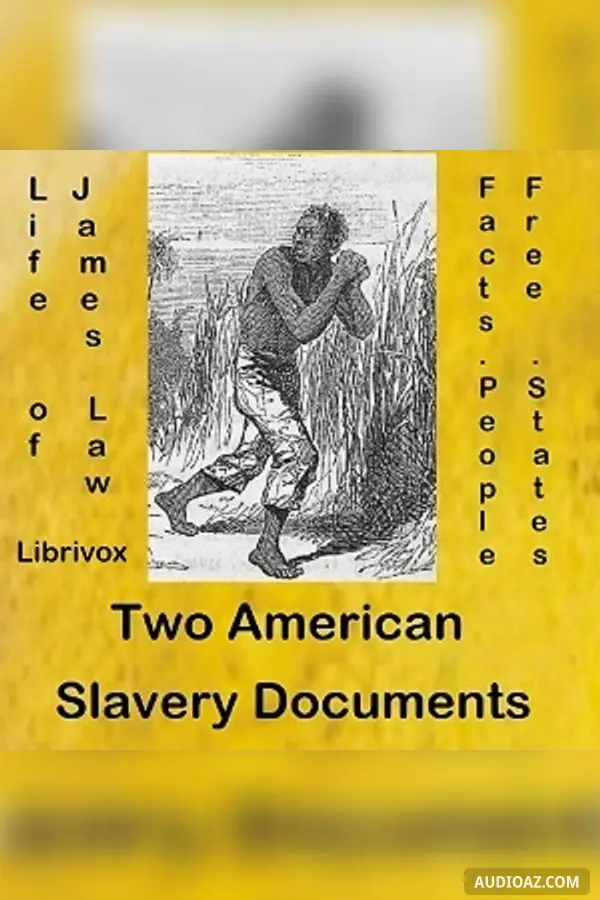 Two American Slavery Documents