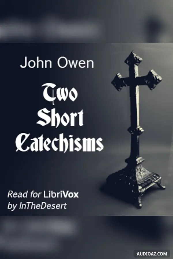 Two Short Catechisms