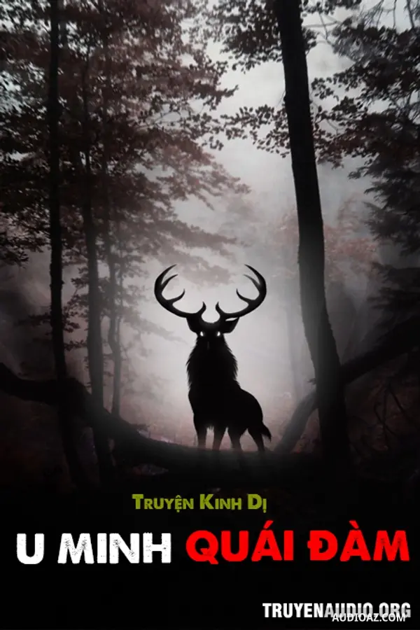U Minh Quái Đàm - Truyện Kinh Dị