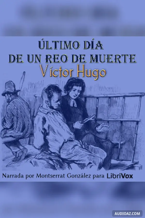 Último día de un reo de muerte