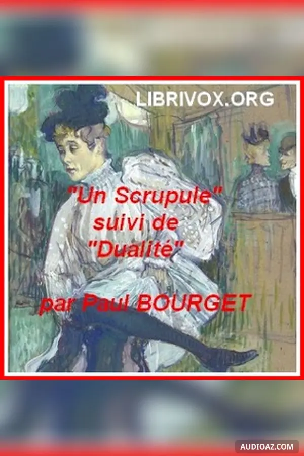 Un scrupule et Dualité