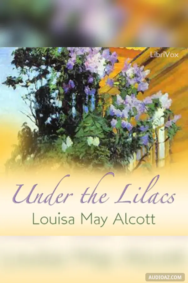 Under the Lilacs