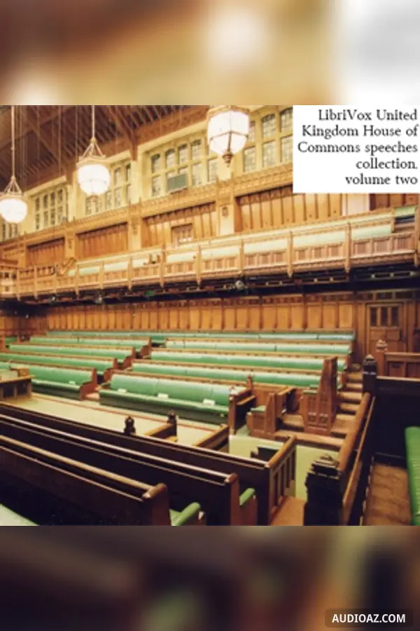 United Kingdom House of Commons Speeches Collection, volume 2