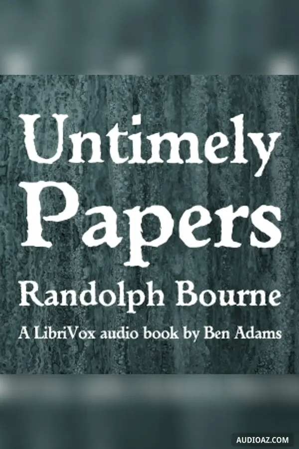 Untimely Papers