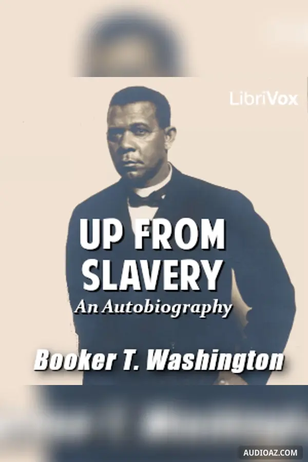 Up from Slavery: An Autobiography (version 3)