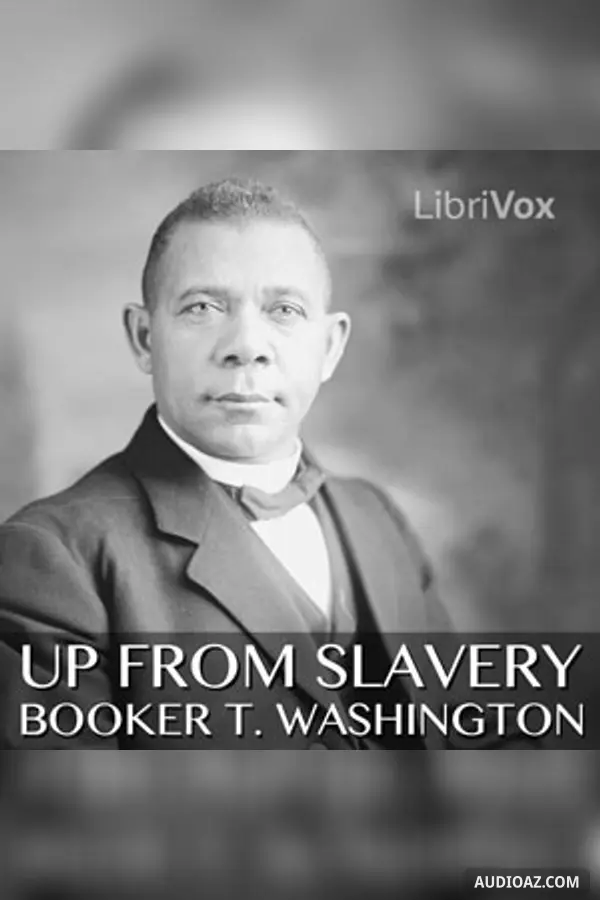 Up From Slavery: An Autobiography (version 2)