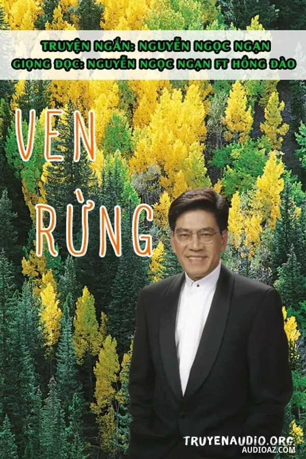 Ven Rừng - Nguyễn Ngọc Ngạn