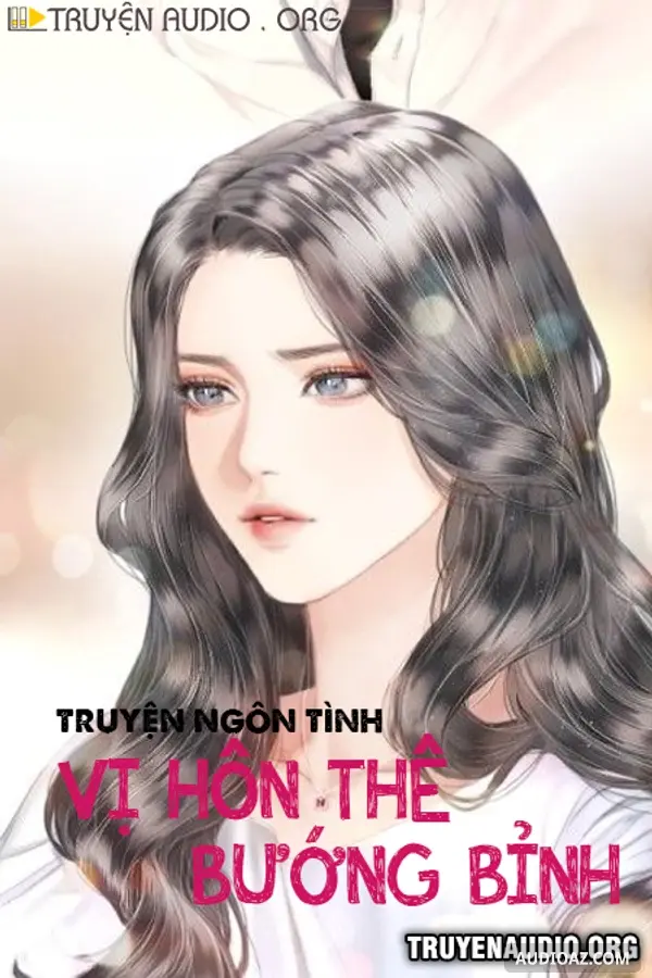 Vị Hôn Thê Bướng Bỉnh