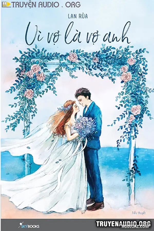 Vì Vợ Là Vợ Anh