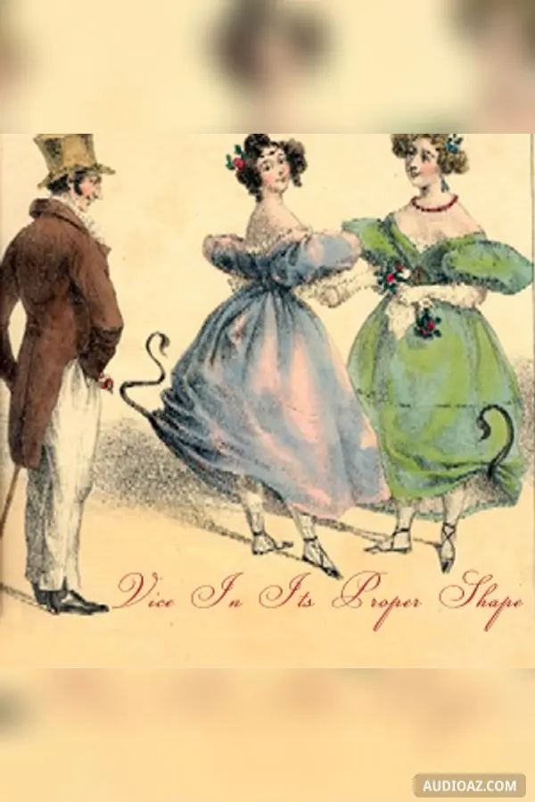 Vice in its Proper Shape